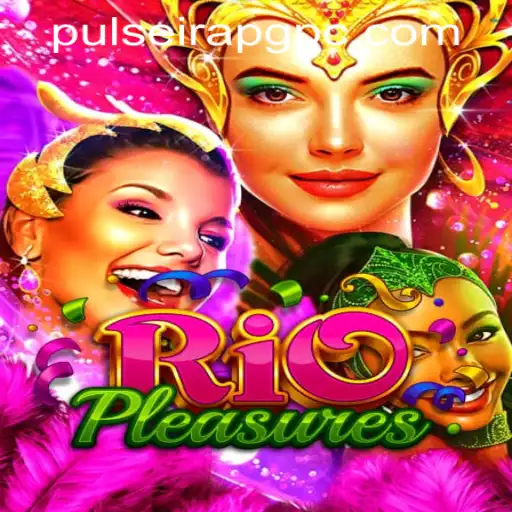 Discover the Exciting World of RioPleasures and the Pulseirapg PH Login