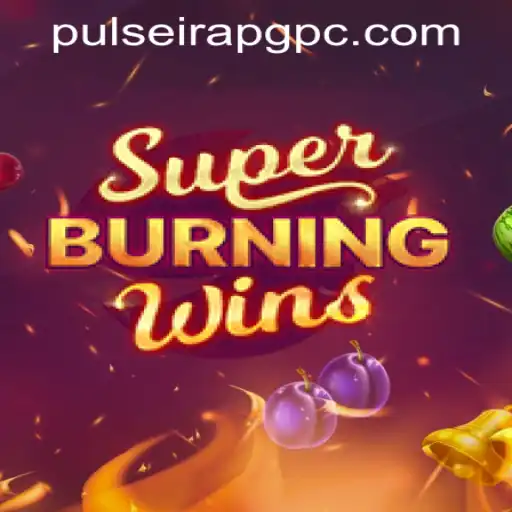 Discover the Thrills of SuperBurningWins – An In-Depth Look at Gameplay and Rules