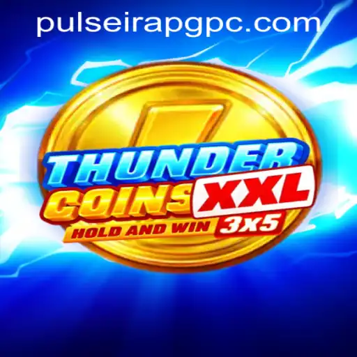Experience the Thrill of ThunderCoinsXxl: An Epic Gaming Adventure